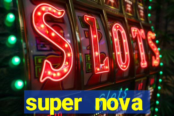 super nova itabirito itabirito portal supernova.com.br